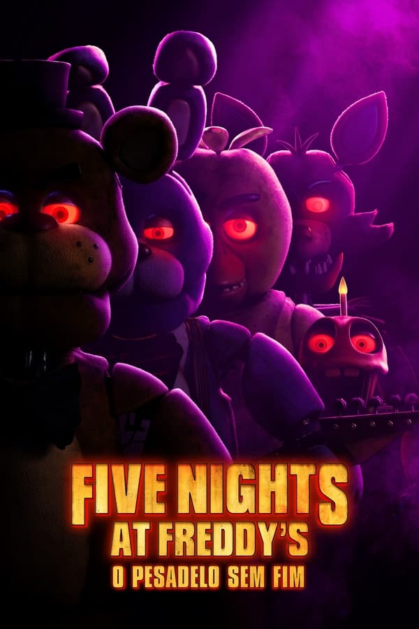 Five Nights at Freddy’s: O Pesadelo Sem Fim