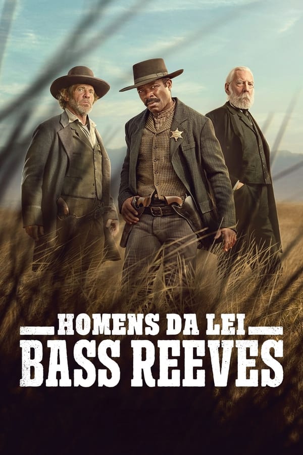 Homens da Lei: Bass Reeves 1ª Temporada Torrent (2023) Dual Áudio 5.1 / Dublado WEB-DL 1080p – Download
