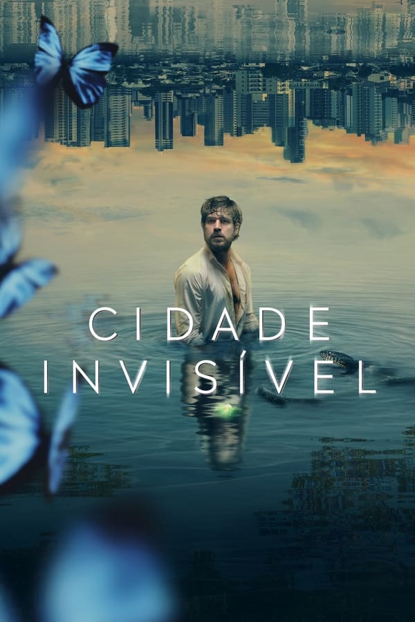 Cidade Invisível 2ª Temporada Completa Torrent (2023) Nacional 5.1 WEB-DL 720p | 1080p – Download