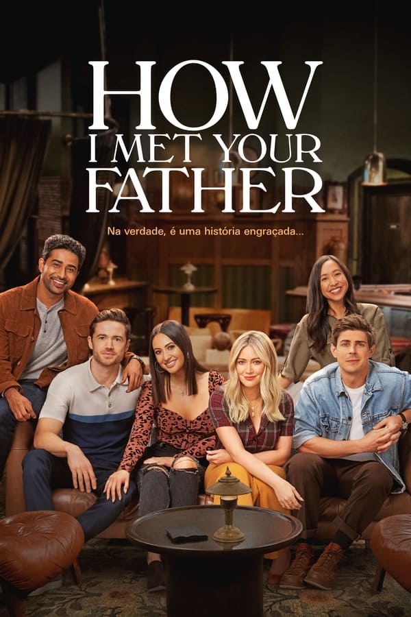 How I Met Your Father 1ª Temporada Completa Torrent (2022) Legendado 5.1 WEB-DL 720p | 1080p – Download