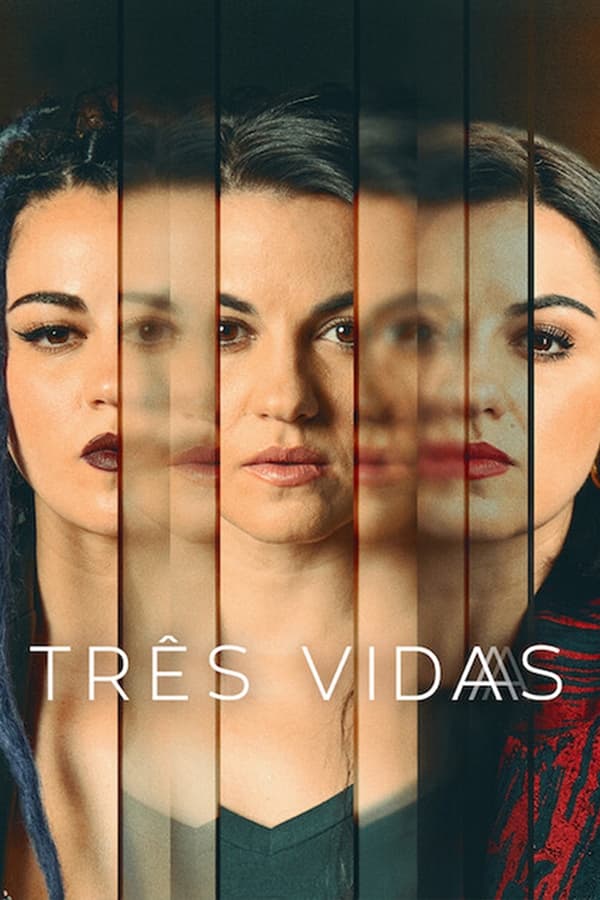 Três Vidas 1ª Temporada Completa Torrent (2023) Legendado 5.1 WEB-DL 720p | 1080p – Download